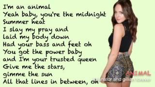 Animal by liz gillies Lyrics