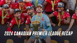 The 2024 Canadian Premier League season was one to remember! 