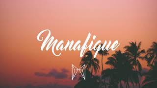 Move And Chill | A Manafique Mix