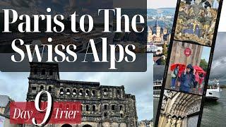 Day 9 - Trier Germany - 12-Day Viking Cruise from Paris to the Swiss Alps - August 2023