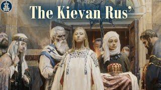 7: The Kievan Rus': Origins of Rus Civilisation