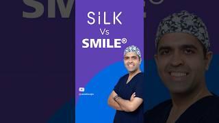 Silk vs Smile Eye Procedure: Revealing the Differences for Clarity!#centreforsight