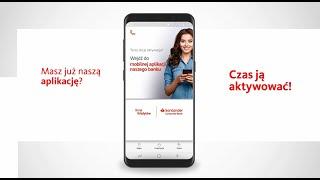 Jak aktywować aplikację mobilną Santander Consumer Banku?