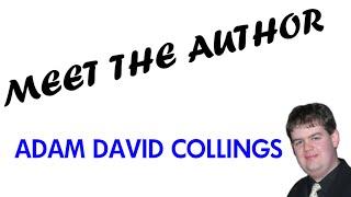 Meet the Author: Adam David Collings