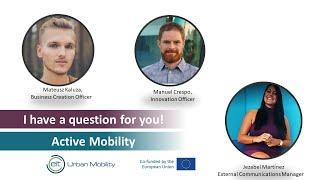 I have a question for you on active mobility!