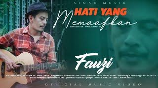 Putra Fauzi - Hati Yang Memaafkan (Official Music Video)