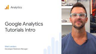 Welcome to the Google Analytics Tutorials series