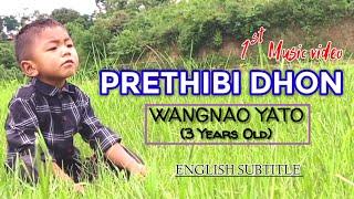 3Year old Wangnao Yato & Father// PRETHIBI DHON // English Subtitle