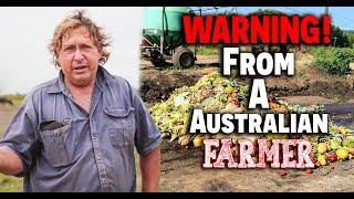 (WARNING!) From An Australian FARMER! ~ (MEGA!) Food Shortage ~ No More Farm Land!