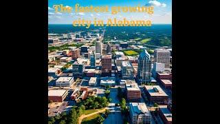 The growing city of Huntsville, Alabama