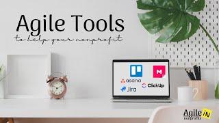 Agile Tools to Help Your Organization