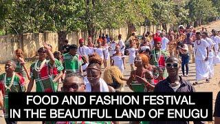 SOUTH EAST Food and Fashion Festival in The Beautiful Land of Enugu