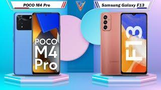 POCO M4 Pro Vs Samsung Galaxy F13 | Samsung Galaxy F13 Vs POCO M4 Pro