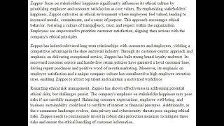 The Zappos effectively focuses on stakeholders' happiness and how does this approach affect ethical