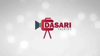 DASARI TALKIES channel intro