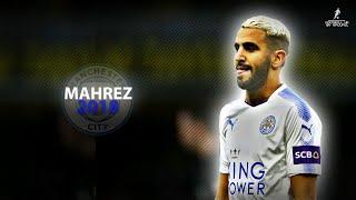 Riyad MAHREZ 2018 | Welcome To Manchester City?? ● Crazy Skills, Assists & Goals | HD