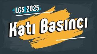 Katı Basıncı | 8. Sınıf #LGS2025