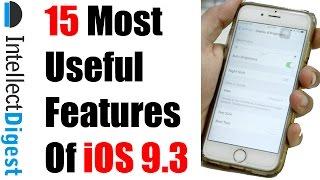 15 Most Useful iOS 9.3 Features On iPhone and iPads | Intellect Digest