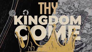 Thy Kingdom Come || Part 5 || Bishop Ronald L. Godbee