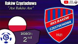 Raków Częstochowa Anthem - "Ave Raków Ave"