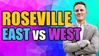 East Roseville vs. West Roseville: Exploring the Best Neighborhoods in Roseville