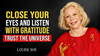 Louise Hay: I VISUALIZED a Perfect Day With This Technique | Start Your Day With Gratitude