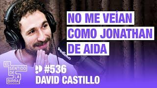 No Estaba Preparado para el Boom Mediático de AIDA”.  David Castillo | Cap.535