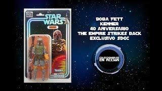 Boba Fett Kenner 40 aniversario del Imperio Contraataca SDCC