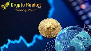 CRYPTO ROCKET PRO | THE MONEY MAKING MACHINE OF 2022 | MAKE MONEY ONLINE EASILY WITH TRADING ROBOT