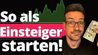 Wie als Anfänger investieren? (Mit 150 Euro starten)