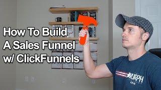 How To Build A Sales Funnel In ClickFunnels + FREE Funnel!