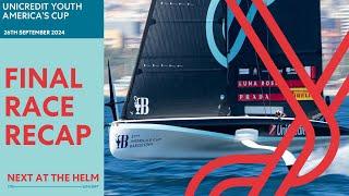 UniCredit Youth America's Cup - FINAL RACE | Race Recap