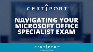 Navigating Your Microsoft Office Specialist Certification Exam