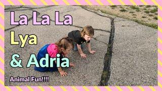 La La La Lya & Adria!!!!  Animal Fun!!!!