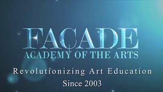 Façade Academy of the Arts - General Video