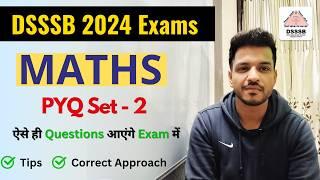 DSSSB 2024 Exams Maths Question Asked in February 2024 | PYQ | Day 2 | Kartik