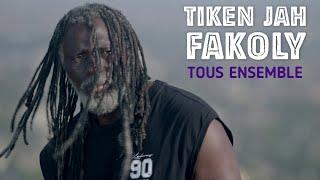 Tiken Jah Fakoly - Tous Ensemble (official video)