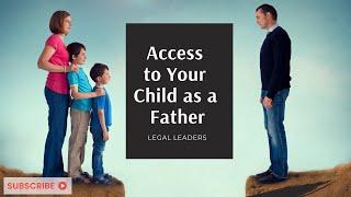 [D127] Child Custody and access to your child as a father/ South African Divorce Lawyer Explains