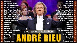 André Rieu’s Most Enchanting Violin Performances - André Rieu Greatest Hits Full Album 2024 #91