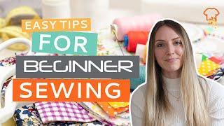 BEGINNER SEWING | Easy tips to quickly improve your skill