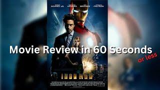 Iron Man | Movie Review in 60 Seconds #shorts #movienews #review