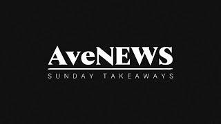 Avenews: Sunday Takeaways with Tita Rica and Ate Ersah