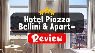 Hotel Piazza Bellini & Apartments Naples Review - Should You Stay At This Hotel?