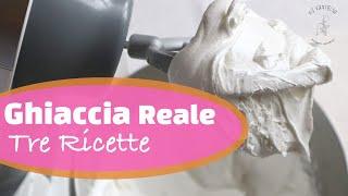 Come Fare La Ghiaccia Reale Dalla A Alla Z ! (3 Ricette Diverse)