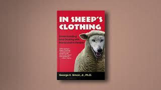 IN SHEEP'S CLOTHING BY GEORGE K. SIMON JR FULL AUDIOBOOKS