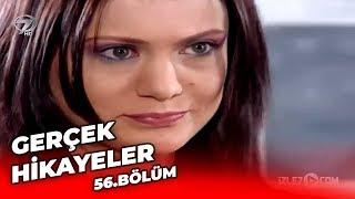 Gerçek Hikayeler Bölüm 56 ( Amcam Sağ Olsun -  Gaddar )