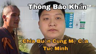 Chia Buồn Cùng Sư Tuệ Minh...Anh Dậu Bị Cs Dởm Đào Lửa