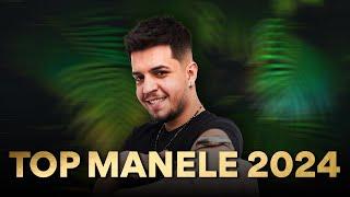 TOP MANELE 2024  Cele Mai Bune Manele 2024  Babasha  Tzanca Uraganu