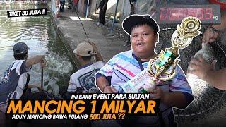 INI PALING EDAN !! TOTAL HADIAHNYA 1 MILYAR, EVEN MANCING PARA SULTAN || Am#402