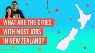  What are the Cities with Most Jobs in New Zealand?